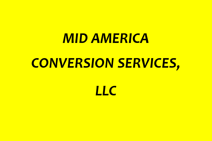 Workforce Management MID AMERICA CONVERSION SERVICES LLC