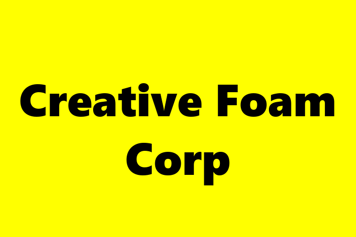 Employee Relations Creative Foam Corp