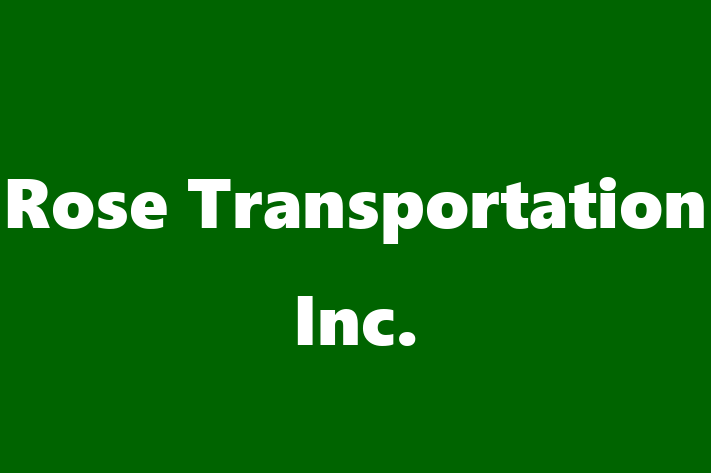 HR Administration Rose Transportation Inc.