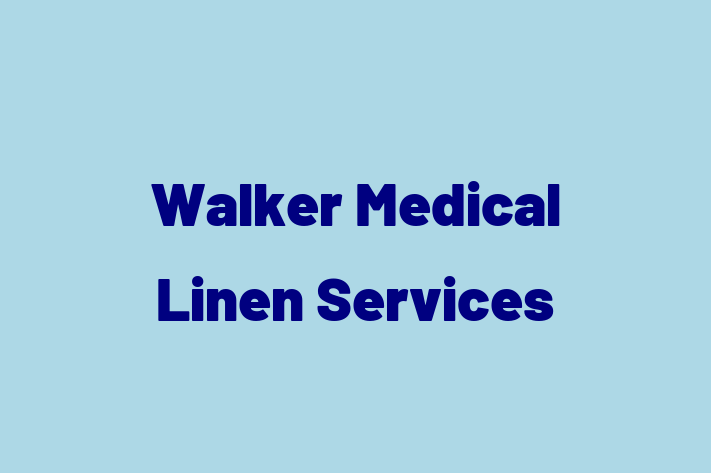 HR Administration Walker Medical Linen Services