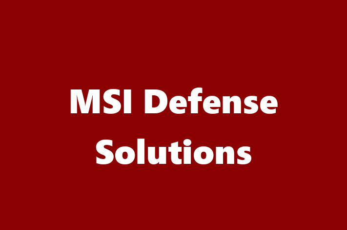 HR Administration MSI Defense Solutions