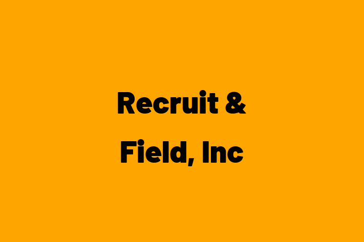 IT Company Recruit  Field Inc