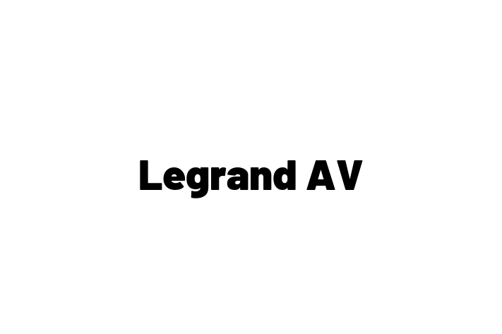 Workforce Management Legrand AV