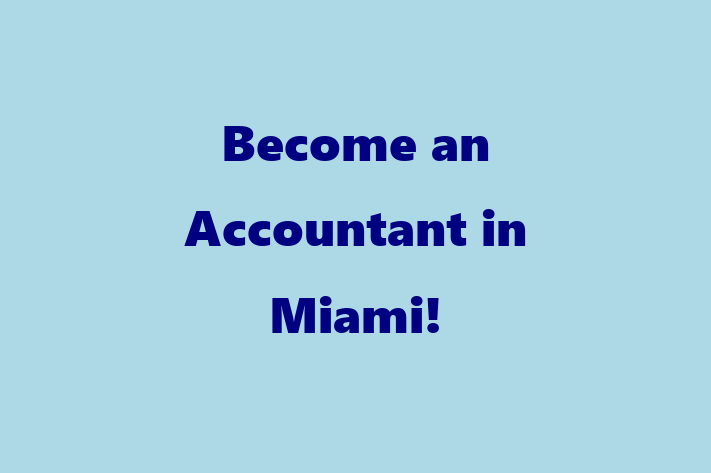 Become an Accountant in Miami