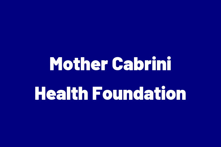 Workforce Management Mother Cabrini Health Foundation