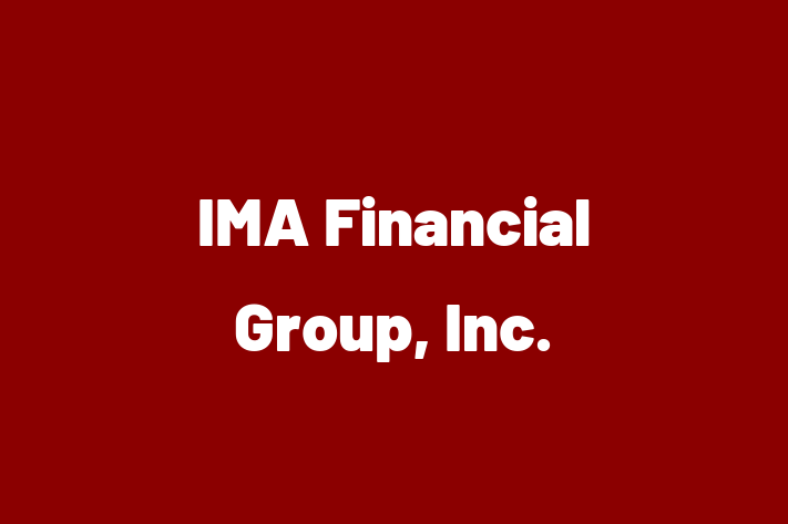 Employee Relations IMA Financial Group Inc.