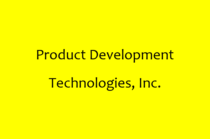 Technology Solutions Firm Product Development Technologies Inc.