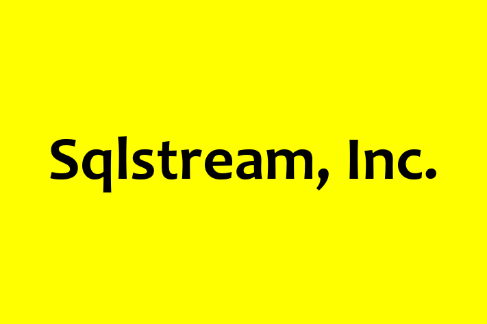 Software Development Firm Sqlstream Inc.