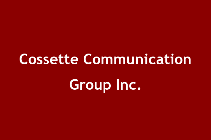 Software Development Firm Cossette Communication Group Inc.