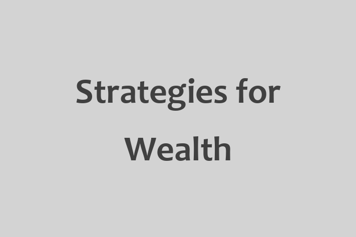 People Management Strategies for Wealth