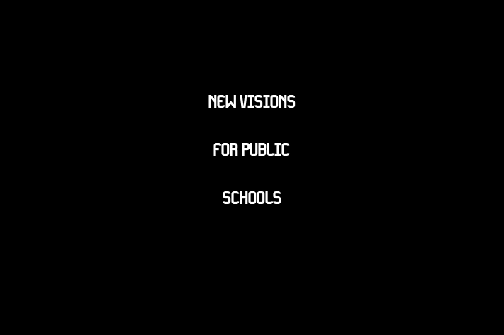 Human Capital Management New Visions for Public Schools