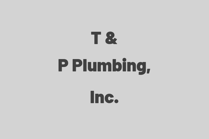 General contractor T P Plumbing Inc.