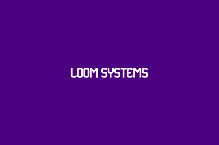 Software Development Firm Loom Systems