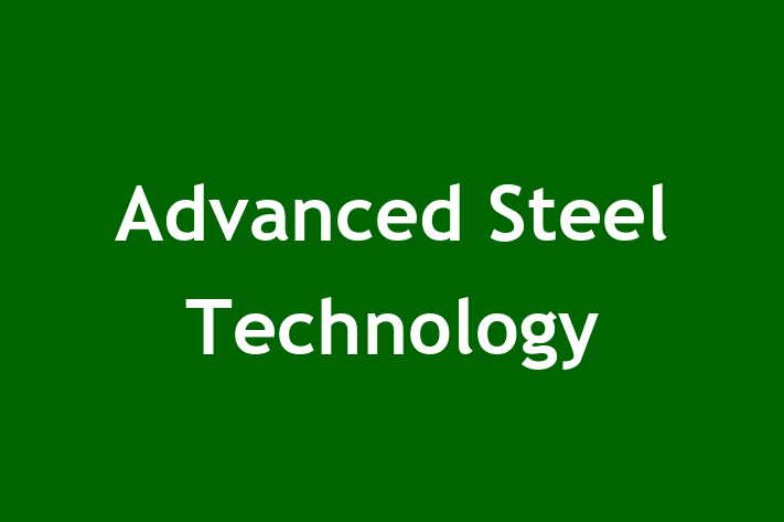 Workforce Management Advanced Steel Technology