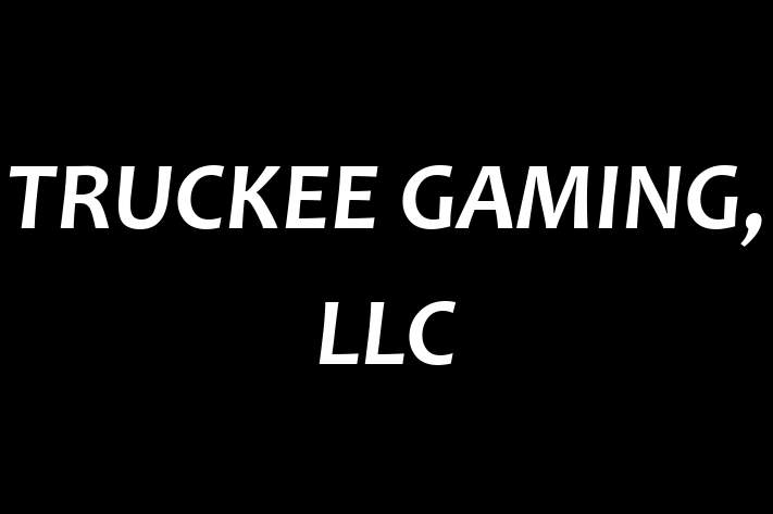 Employee Relations TRUCKEE GAMING LLC