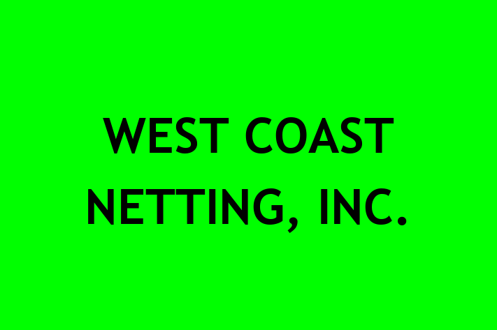 Human Capital Management WEST COAST NETTING INC.