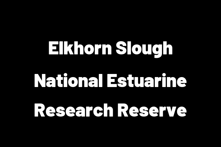 Employee Relations Elkhorn Slough National Estuarine Research Reserve