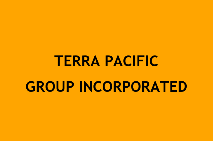 Talent Management TERRA PACIFIC GROUP INCORPORATED