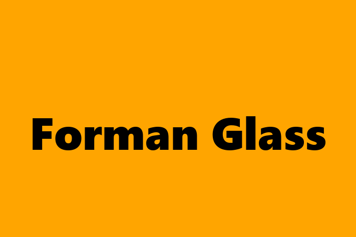 HR Administration Forman Glass