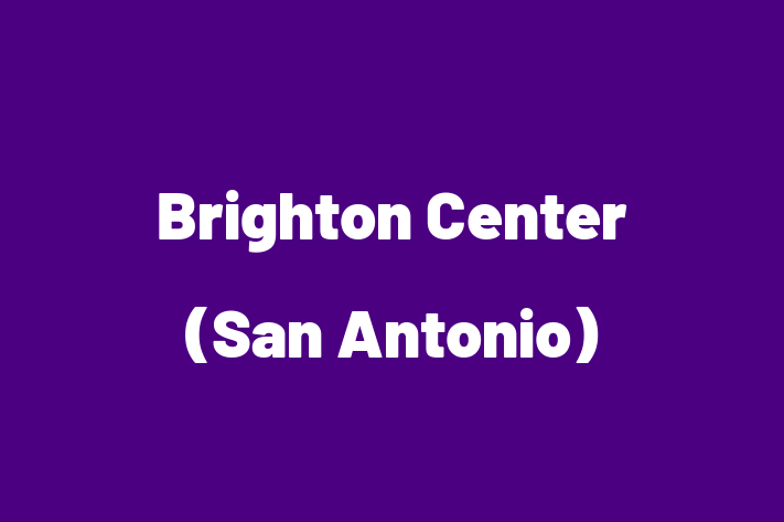 Staff Management Brighton Center San Antonio