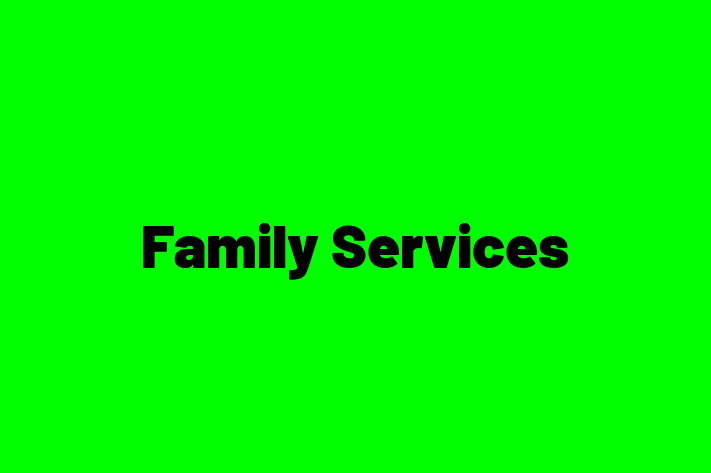 HR Administration Family Services