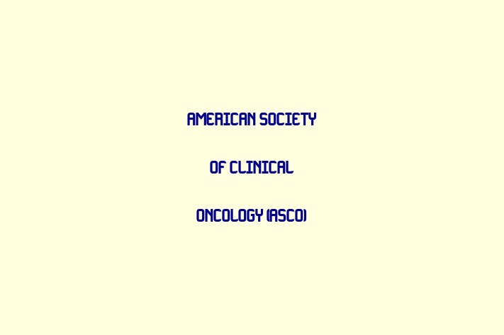 Talent Management American Society of Clinical Oncology ASCO