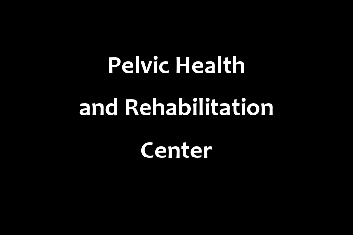 Staff Management Pelvic Health and Rehabilitation Center