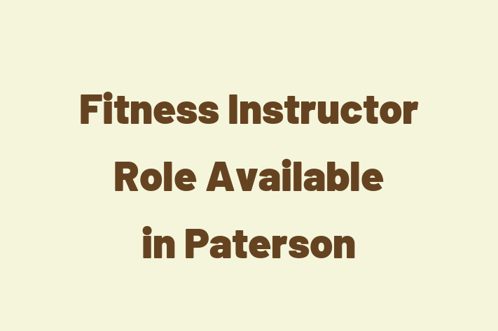 Fitness Instructor Role Available in Paterson