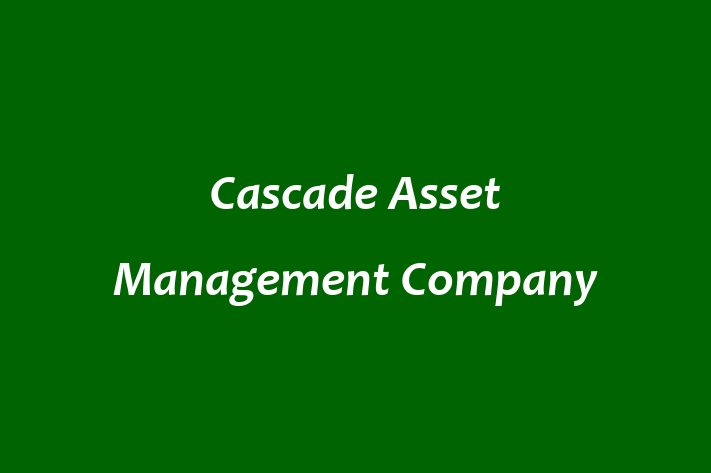 Talent Management Cascade Asset Management Company