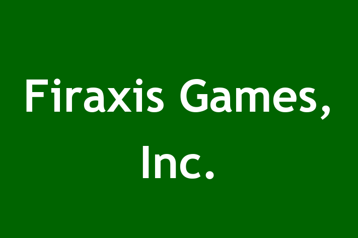 Technology Solutions Firm Firaxis Games Inc.