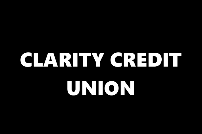 Workforce Management CLARITY CREDIT UNION