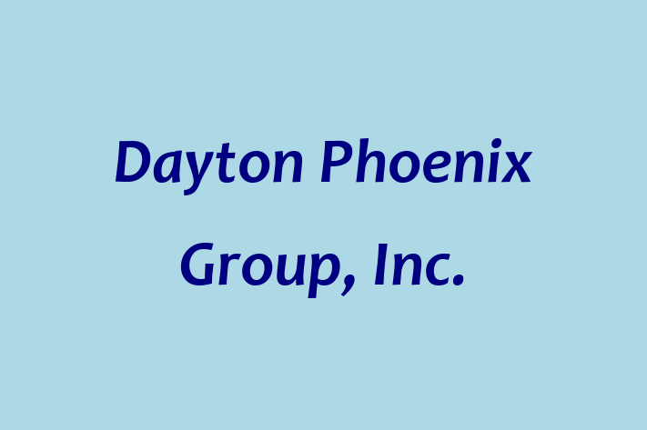 Labor Relations Dayton Phoenix Group Inc.