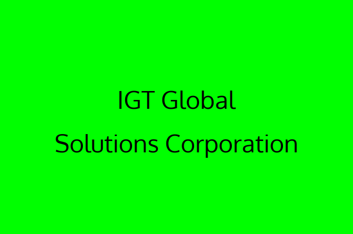 Software Consultancy IGT Global Solutions Corporation