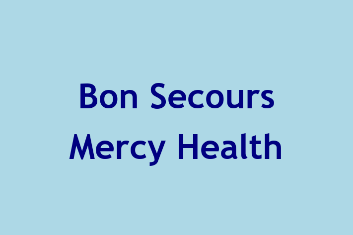 HR Administration Bon Secours Mercy Health