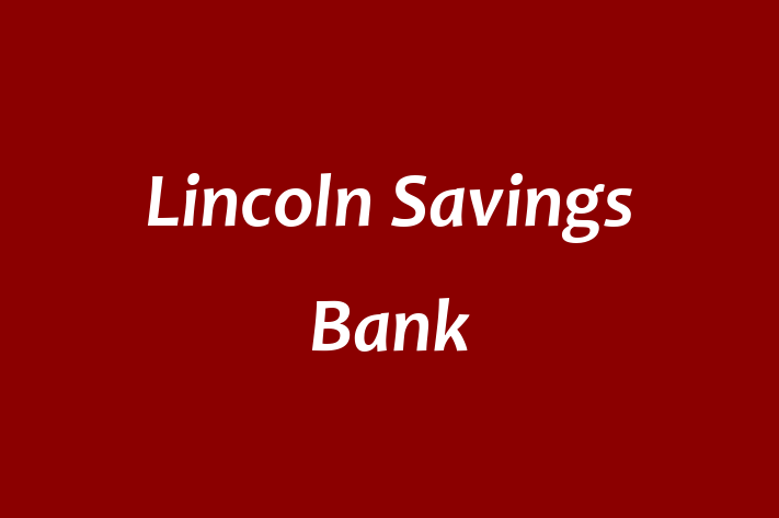 Talent Management Lincoln Savings Bank