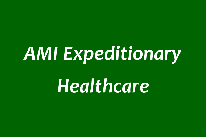 Workforce Management AMI Expeditionary Healthcare