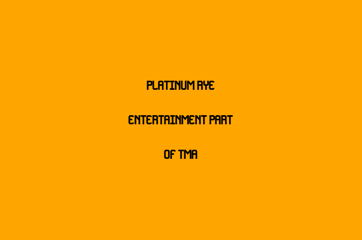 Workforce Management Platinum Rye Entertainment part of TMA