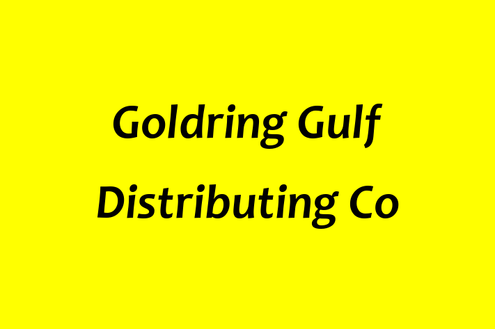 Human Capital Management Goldring Gulf Distributing Co