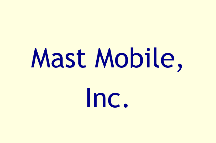 Tech Firm Mast Mobile Inc.