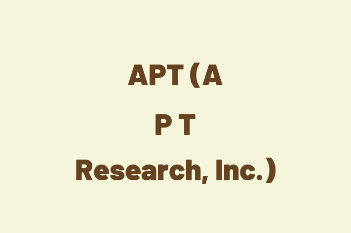 Employee Relations APT A P T Research Inc.