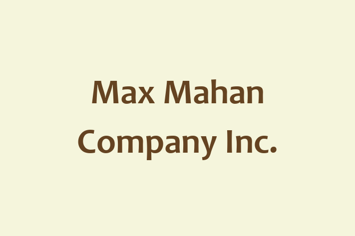 Labor Relations Max Mahan Company Inc.