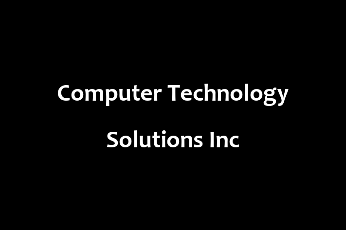 Software Solutions Provider Computer Technology Solutions Inc