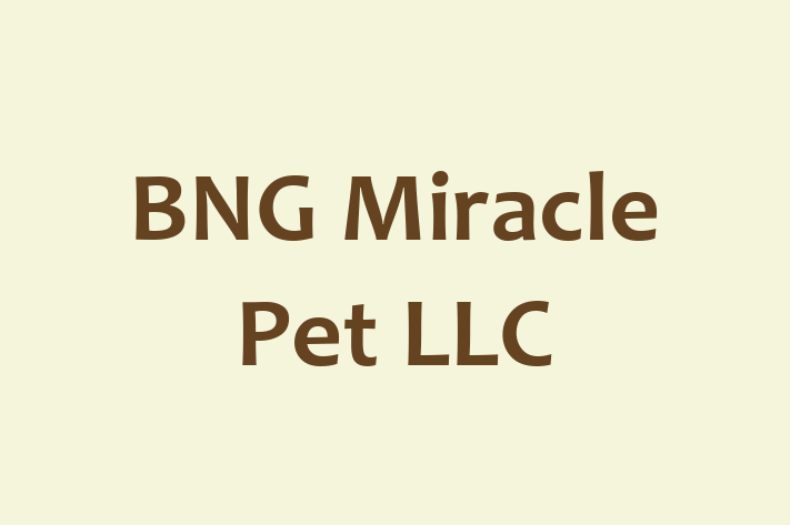 Employee Relations BNG Miracle Pet LLC